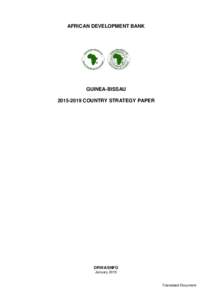 AFRICAN DEVELOPMENT BANK  GUINEA-BISSAU[removed]COUNTRY STRATEGY PAPER  ORWA/SNFO