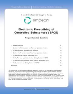 Frequently Asked Questions  | Electronic Prescribing of Controlled Substances