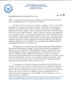 Government / Financial economics / Investment / Same-sex marriage in the United States / Federal Employees Retirement System / Civil Service Retirement System / Defense of Marriage Act / Life annuity / Defense Security Service / Politics of the United States / Civil service in the United States / Independent agencies of the United States government