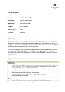 Job Description Job title: Digital Project Manager  Department: