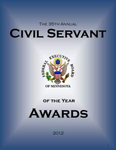 The 35th Annual  Civil Servant of the Year