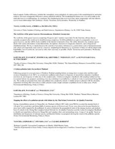 lacked support. Further differences included the monophyly versus polyphyly of certain genera in the morphological or molecular analysis, and some unsupported differences among analytical methods. The morphological dista