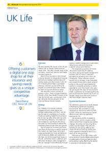 32	 | Aviva plc Annual report and accountsMarket focus UK Life