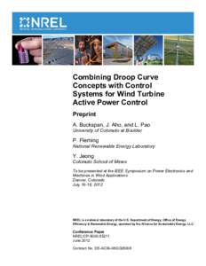 Combining Droop Curve Concepts with Control Systems for Wind Turbine Active Power Control: Preprint