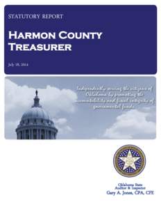 STATUTORY REPORT  Harmon County Treasurer July 18, 2014