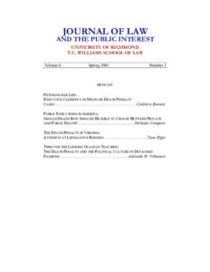 JOURNAL OF LAW  AND THE PUBLIC INTEREST UNIVERSITY OF RICHMOND T.C. WILLIAMS SCHOOL OF LAW Volume 6