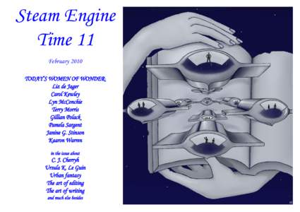 Steam Engine Time 11 February 2010 TODAY’S WOMEN OF WONDER: Liz de Jager Carol Kewley