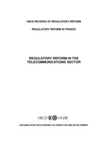 Local loop / Local-loop unbundling / France Télécom / European Competitive Telecommunications Association / Electronics / BT Group / Minitel / OTE / Neuf Cegetel / Technology / Electronic engineering / Broadband