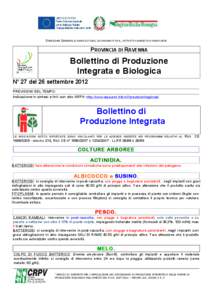 DIREZIONE GENERALE AGRICOLTURA, ECONOMIA ITTICA, ATTIVITÀ FAUNISTICO-VENATORIE  PROVINCIA DI RAVENNA Bollettino di Produzione Integrata e Biologica