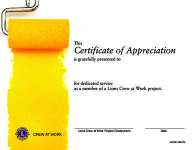 This  Certificate of Appreciation is gratefully presented to  for dedicated service