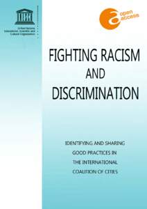 Fighting racism and discrimination: identifying and sharing good practices in the International Coalition of Cities; 2012