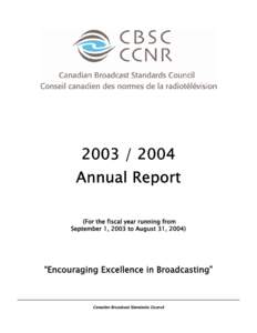 Canadian Radio-television and Telecommunications Commission / Multiculturalism / Canadian Association of Broadcasters / Communication / Canadian Broadcast Standards Council / CFRA