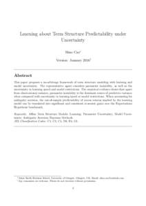 Learning about Term Structure Predictability under Uncertainty Shuo Cao∗ Version: January 2016†  Abstract