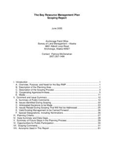 The Bay Resource Management Plan Scoping Report June[removed]Anchorage Field Office