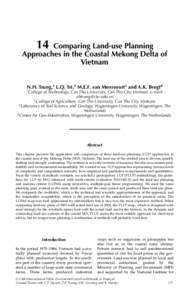14  Comparing Land-use Planning Approaches in the Coastal Mekong Delta of Vietnam N.H. Trung,1 L.Q. Tri,2 M.E.F. van Mensvoort3 and A.K. Bregt4