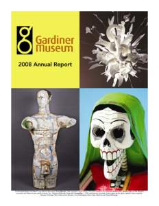 Ontario / Gardiner Museum / Helen Gardiner / Gardiner Expressway