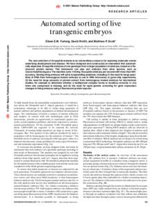 © 2001 Nature Publishing Group http://biotech.nature.com  RESEARCH ARTICLES Automated sorting of live transgenic embryos