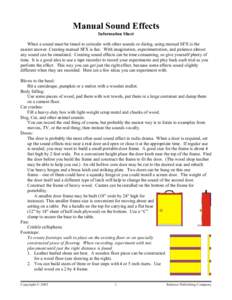 Manual Sound Effects Information Sheet When a sound must be timed to coincide with other sounds or dialog, using manual SFX is the