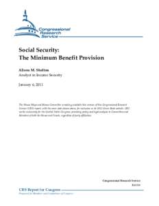 Politics of the United States / Primary Insurance Amount / Windfall Elimination Provision / Pension / Average Indexed Monthly Earnings / Earnings test / Federal Employees Retirement System / Payroll tax / Federal Insurance Contributions Act tax / Social Security / Government / Economy of the United States