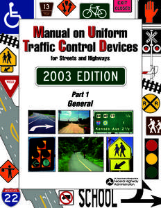 Manual on Uniform Traffic Control Devices for Streets and Highways Part 1