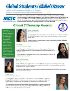 Global Students /Global Citizens Helping you bring a global perspective to the classroom Summer[removed]A publication of the Manitoba Council for International Cooperation  Hello Educators. Welcome to the Summer 2013 edit