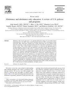 Journal of Adolescent Health[removed]– 81  Review article Abstinence and abstinence-only education: A review of U.S. policies and programs