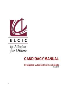 CANDIDACY MANUAL Evangelical Lutheran Church in Canada June[removed]