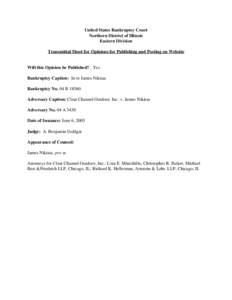 United States Bankruptcy Court Northern District of Illinois Eastern Division Transmittal Sheet for Opinions for Publishing and Posting on Website  Will this Opinion be Published? Yes