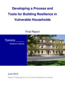 Developing a Process and Tools for Building Resilience in Vulnerable Households Final Report