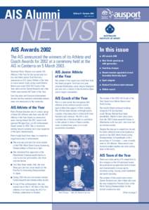 AIS Alumni  Edition 5 • Autumn 2003 ISSN 1448–3475  NEWS