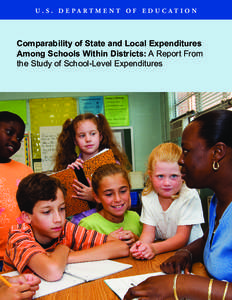 Comparability of State and Local Expenditures among Schools Within Districts: A Report From the Study of School-Level Expenditures