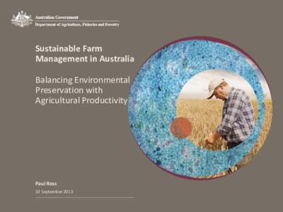 Sustainable Farm Management in Australia Balancing Environmental Preservation with Agricultural Productivity