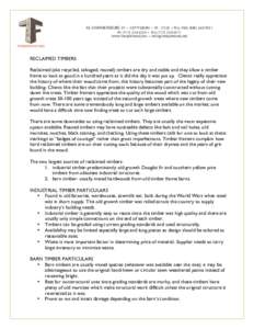 46 CHAMBERSBURG ST. • GETTYSBURG • PA 17325 • TOLL FREEPH • FAXWWW.TIMBERFRAME.ORG •  RECLAIMED TIMBERS Reclaimed (aka recycled, salvaged, reus