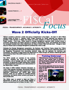 W AVE 2 O FFICIALLY K ICKS-O FF..1  ISSUE 11 VOLUME 2