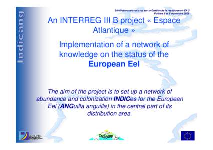 Implementation of a network of knowledge on the status of the European Eel