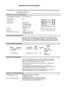 MATERIAL SAFETY DATA SHEET  Thymol Blue Indicator SECTION 1 . Product and Company Idenfication  Product Name and Synonym: