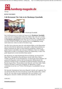 Café-Restaurant The Cube in der Hamburger Kunsthalle - hamburg-magvon 2 http://www.hamburg-magazin.de/gastliches/rund-ums-essen/artikel/detai...