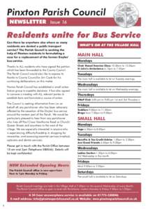 Pinxton Parish Council NEWSLETTER Issue 16 Residents unite for Bus Service Can there be anywhere else where so many residents are denied a public transport