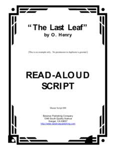 “ The Last Leaf” by O . Henry