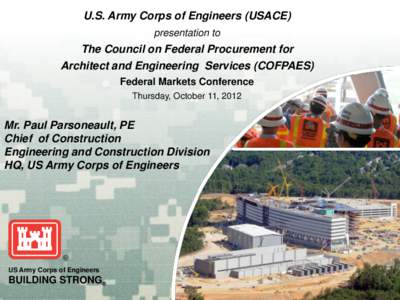 South Pacific Division / Military organization / United States / U.S. Army Corps of Engineers /  Europe District / United States Army Corps of Engineers / United States Department of Defense / Engineer Research and Development Center