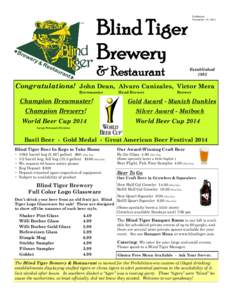 Published November 10, 2014 Blind Tiger Brewery & Restaurant