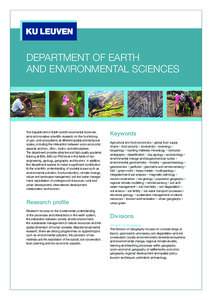 DEPARTMENT OF EARTH AND ENVIRONMENTAL SCIENCES The Department of Earth and Environmental Sciences aims at innovative scientific research on the functioning of geo- and ecosystems at different spatial and temporal