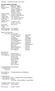 Adopted: July 8, 2013 Revised: July 9, [removed]VILLAGE OFFICIALS Mayor Stephen R. Mahler Deputy Mayor Edward A. Sullivan