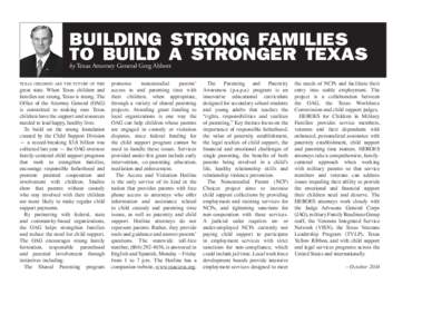 building strong families to build a stronger texas by Texas Attorney General Greg Abbott texas children are the future of this  great state. When Texas children and
