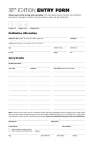 35th EDITION ENTRY FORM Please type or print clearly and accurately. This data will be used for the book and certificates. Be brief and consistent on all forms. Do not enlarge or reduce the size of this form. X X.x