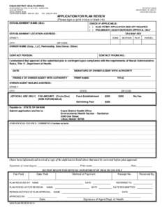 KAUAI DISTRICT HEALTH OFFICE ENVIRONMENTAL HEALTH SECTION - SANITATION 3040 UMI STREET LIHUE, HAWAII[removed]TELEPHONE NUMBER: ([removed]FAX: ([removed]