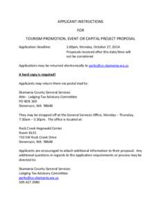 APPLICANT INSTRUCTIONS FOR TOURISM PROMOTION, EVENT OR CAPITAL PROJECT PROPOSAL Application Deadline:  1:00pm, Monday, October 27, 2014