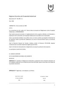 Régimen Derechos de Propiedad Intelectual (Resolución N°: C.S.) Año 1998 CORRIENTES, 14 de octubre de 1998 VISTO: