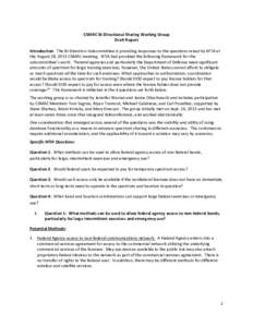 CSMAC Bi-Directional Sharing Working Group Draft Report Introduction: The Bi-Direction Subcommittee is providing responses to the questions raised by NTIA at the August 28, 2013 CSMAC meeting. NTIA had provided the follo