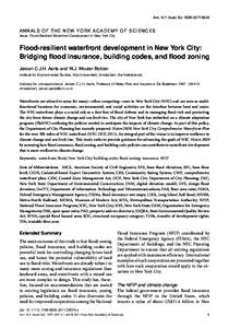 Ann. N.Y. Acad. Sci. ISSNANNALS OF THE NEW YORK ACADEMY OF SCIENCES Issue: Flood-Resilient Waterfront Development in New York City  Flood-resilient waterfront development in New York City:
